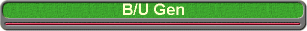 B/U Gen
