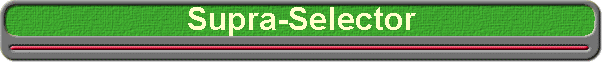 Supra-Selector