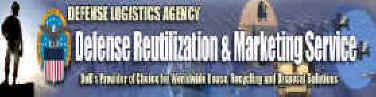 Defense Reutilization and Marketing Service, DoD's Provider of Choice for Worldwide Reuse, Recycling and Disposal Solutions