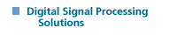 Digital Signal Processing Solutions
