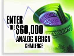 Enter the $60,000 Analog Design Challenge