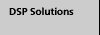 DSP Solutions